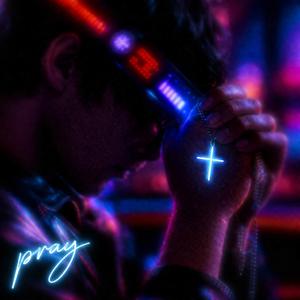 Pray