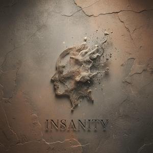 Insanity