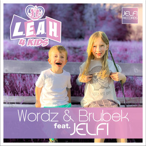 L.E.A.H. 4 Kids (Radio Edit)