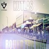 Kutlas - Round The Way