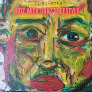 Kidz With Gunz Freestyle