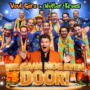 We Gaan Nog Even Door!