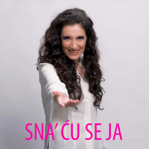 Sna' Ću Se Ja