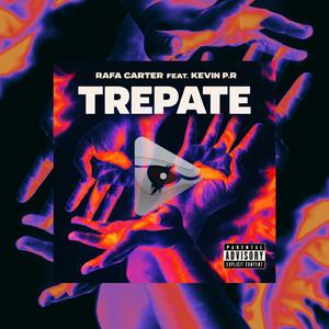 TREPATE (feat. KevinP.R)