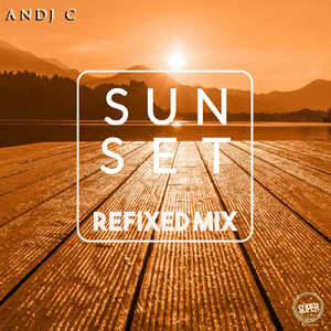 Sunset (Refixed Mix)