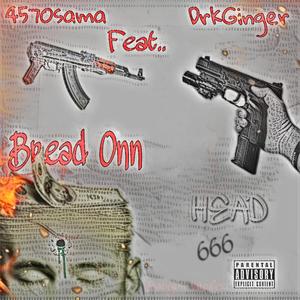 Bread Onn Head