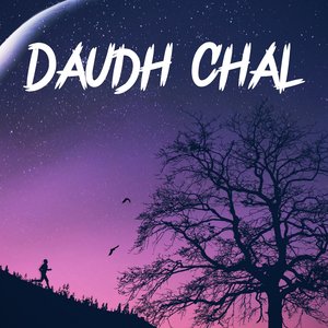 Daudh Chal