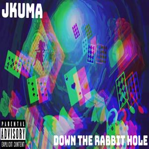 Down The Rabbit Hole