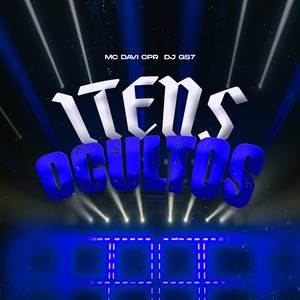 ITENS OCULTOS