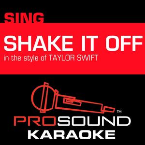 Shake It Off (In the Style of Taylor Swift) [Karaoke Instrumental Version]