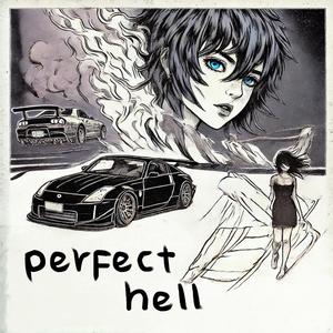 perfect hell