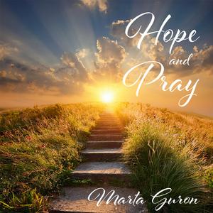 Hope and Pray