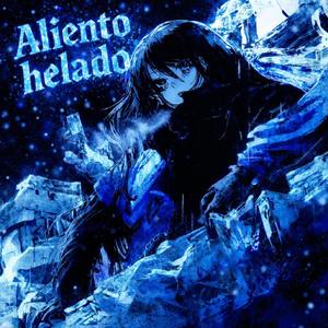 Aliento Helado (Super Slowed)