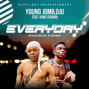 Everyday (feat. King Ferrari)