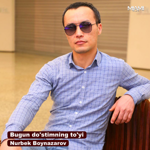 Bugun do'stimning to'yi