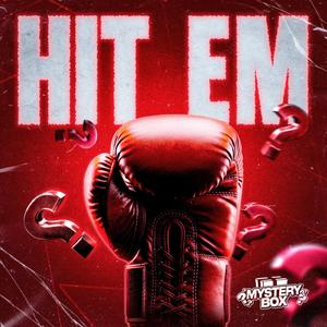 HIT EM