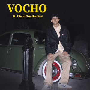 VOCHO (feat. CharrOnTheBeat) (c)