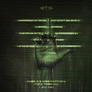 **** Them All (F. Noize Remix)