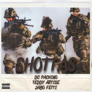 Shottas (feat. Teddy Artise & Jabo Fetti)