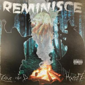 REMINISCENSE (feat. KxrpZ)