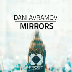 Mirrors (Original Mix)