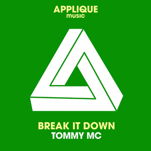Break It Down (Original Mix)