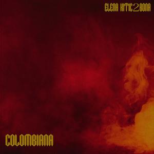 Colombiana (feat. 2Bona)