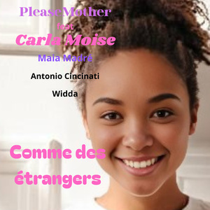 Comme des étrangers