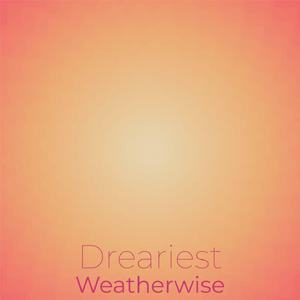 Dreariest Weatherwise