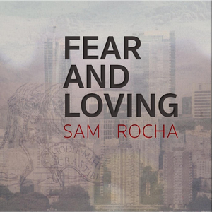 Fear and Loving