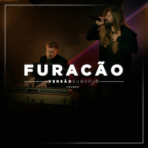 Furacão (Versão Subsolo)