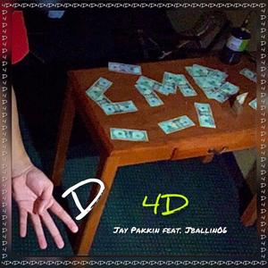 4D (feat. Jballin06)