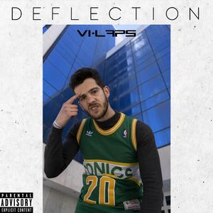 Deflection (feat. Cracksound)