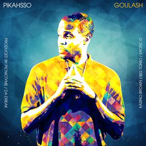 Goulash (feat. Brady T. & Picnictyme)