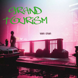 Grand Tourism (Freestyle)