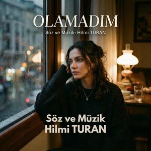 Olamadım
