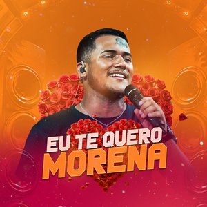 Eu Te Quero Morena