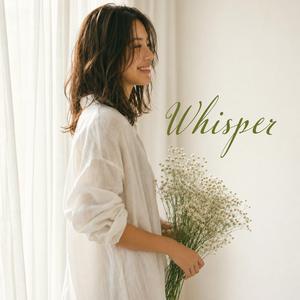 Whisper