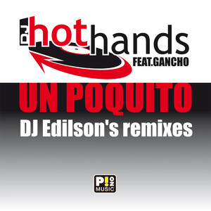 Un poquito (DJ Edilson`s Mix)