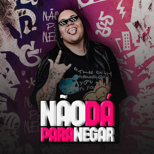 Não Dá para Negar