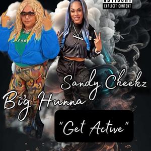 Get Active (feat. Sandy Cheekz)