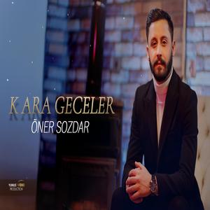 Kara geceler(başım toz duman olur)