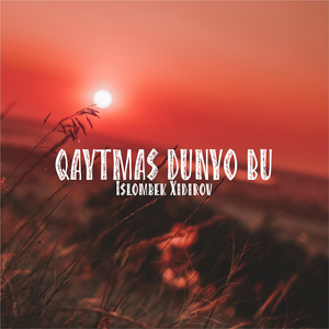 Qaytmas dunyo bu