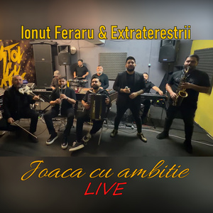Joaca cu ambitie (Live)