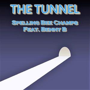 The Tunnel (feat. Benny B)