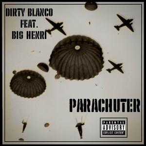 Parachuter (feat. Big Henri)