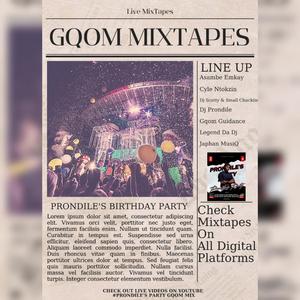 Prondile's Party GqomMix (By Dj Scotty & Small Chuckiie)