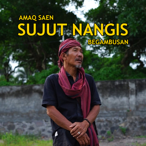 Amaq Saen Sujut Nangis Gambus