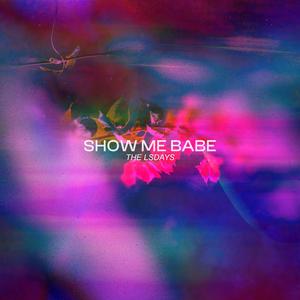 Show Me Babe (Studio Version)