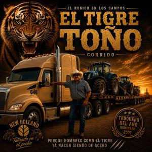 EL TIGRE TOÑO (Corrido Oficial)